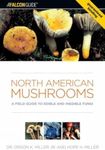 North American Mushrooms: A Field G