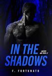 In The Shadows (Hunters and preys Livro 2) (Portuguese Edition)