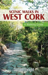 Scenic Walks in West Cork: A Walking Guide