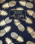 2020 Planner: Weekly and Monthly Agenda Calendar Organizer | January through December | Gold Pineapple + Navy Blue