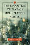 The Evolution of Fantasy Role-Playing Games