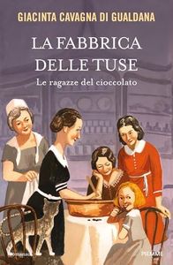 La fabbrica delle tuse: Le ragazze del cioccolato