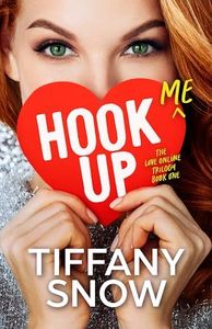 Hook Me Up (Love Online Book 1)