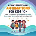 Ultimate Collection of Affirmations