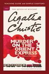 Murder on the Orient Express Teaching Guide: Teaching Guide and Sample Chapters