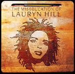 Miseducation Of Lauryn Hill