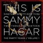 This Is Sammy Hagar: When The Party