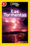 National Geographic Readers: Las Tormentas (Storms) (Spanish Edition)