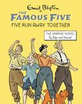 Famous Five Graphic Novel: Five Run Away Together