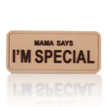 Mama Says I'm Special PVC Patch Moral Patch, Tactical Military Morale Hook and Loop Patch, Tactical Patch Gear for Backpack, Bag, Coat, Dog Harness, Vest, Hat and Helmet, Funny 3D Rubber Patch, Yellow