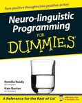 Neuro-linguistic Programming for Dummies