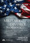 The Military Divorce Handbook: A Practical Guide to Representing Military Personnel and Their Families, Third Edition: 1-2