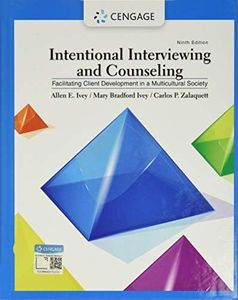 Intentional Interviewing and Counseling : Facilitating Client Development in a Multicultural Society