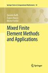 Mixed Finite Element Methods and Applications: 44 (Springer Series in Computational Mathematics, 44)