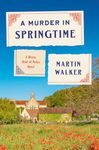 A Murder in Springtime: A Bruno, Ch