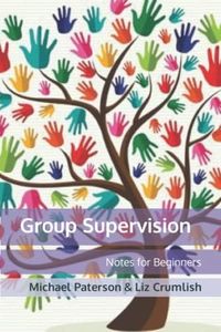Group Supervision: Notes for Beginners