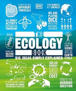 The Ecology Book: Big Ideas Simply Explained (DK Big Ideas)