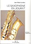 SAXOPHONE EN JOUANT VOL.2 --- SAXOPHONE