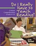 Do I Really Have to Teach Reading?