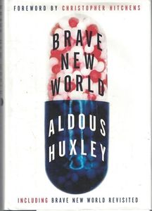Brave New World and Brave New World Revisited