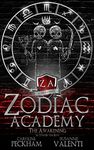 Zodiac Academy: The Awakening As Told By The Boys