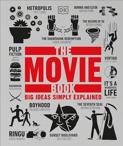 The Movie Book: Big Ideas Simply Explained