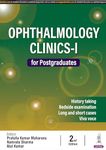 Ophthalmology Clinics-I for Postgraduates