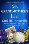 My Grandmother's Inn: A totally gorgeous and gripping page-turner (Dune Island Book 5)