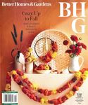 BETTER HOMES & GARDENS MAGAZINE | OCTOBER 2023 | COZY UP TO FALL