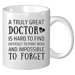 Doctor Gifts - A Truly Great Doctor is Hard to Find Coffee Mug, Thank You Appreciation Doctor Gifts, Tea Cup White 11 OZ