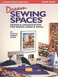 Dream Sewing Spaces: Design & Organ