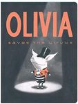 Olivia Saves the Circus (Classic Board Books)