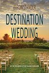 Destination Wedding (Ray Elkins Thriller Book 11)