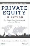 Private Equity in Action: Case Stud