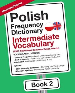 Polish Frequency Dictionary - Intermediate Vocabulary: 2501-5000 most common Polish words