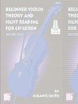 Beginner Violin Theory and Sight Reading for Children: Book One