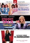 Big Business / Straight Talk / V.I. Warshawski