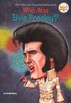 Who Was Elvis Presley?