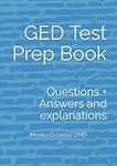 GED Test Prep Book: Questions + Ans