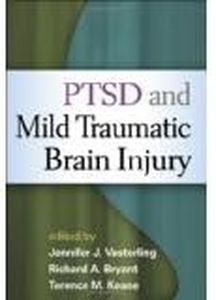 PTSD and Mild Traumatic Brain Injury [HARDCOVER] [2012] [By Jennifer J. Vasterling PhD(Editor)]