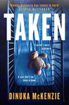 Taken: The explosive gripping actio