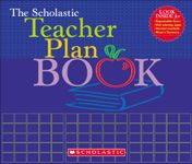 The Scholastic Teacher Plan Book