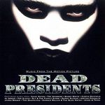 Dead Presidents (Original Soundtrack)