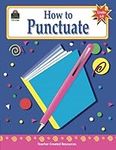 How to Punctuate, Grades 6-8