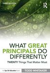 What Great Principals Do Differentl