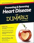 Preventing & Reversing Heart Disease For Dummies