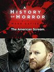 A History of Horror: The American Scream