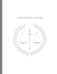 Law School Notes: Study Notebook w/Cornell Style Notetaking, Weekly Reading Schedule, Assignments, and Case Study Briefing 16 Week Full Semester for Law Students