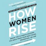 How Women Rise