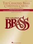 The Canadian Brass Christmas Carols: 15 Easy Arrangements Conductor's Score